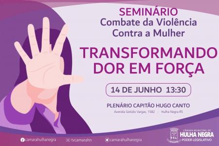 Seminário em Hulha Negra discute violência contra a mulher 
